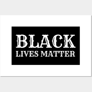 Black lives matter T-shirt Posters and Art